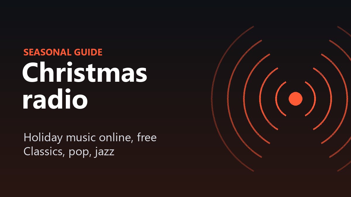 Christmas radio: where to listen to Christmas music online